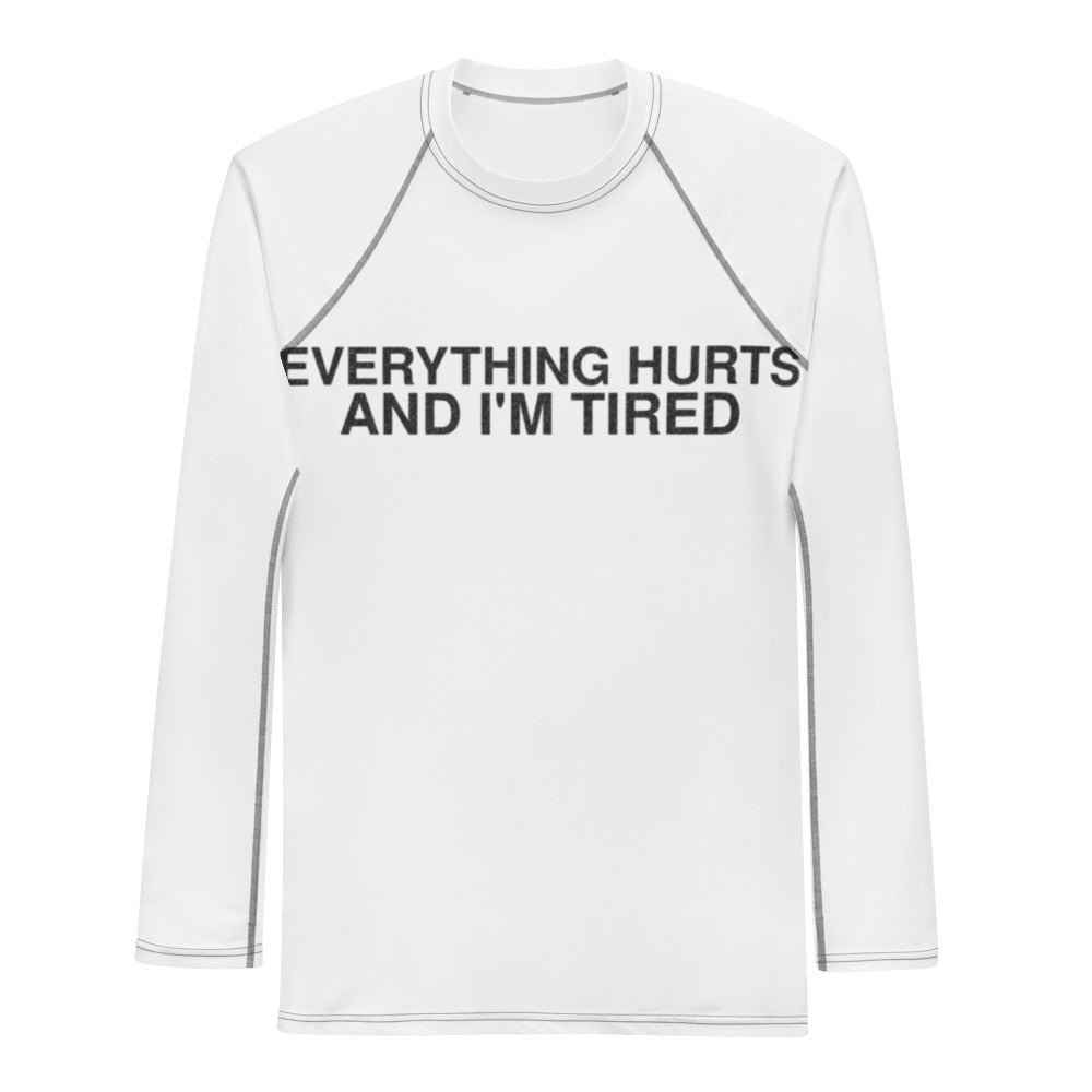 everything-hurts-and-im-tired-funny-vintage-rash-guard flat front mockup