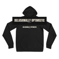 Delusionally Optimistic | Funny Vintage Hoodie