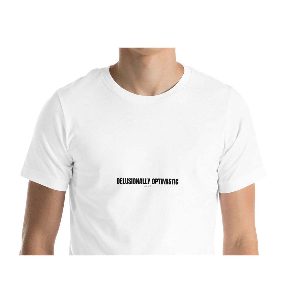 Delusionally Optimistic | Funny Vintage T-Shirt