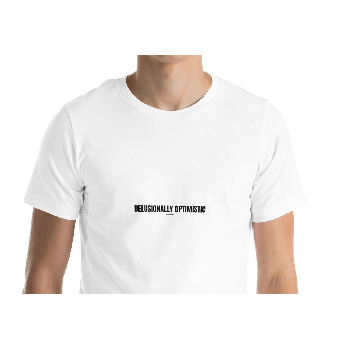 Delusionally Optimistic | Funny Vintage T-Shirt