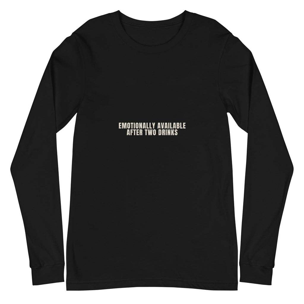 Emotionally Available After Two Drinks | Funny Vintage Long Sleeve Tee