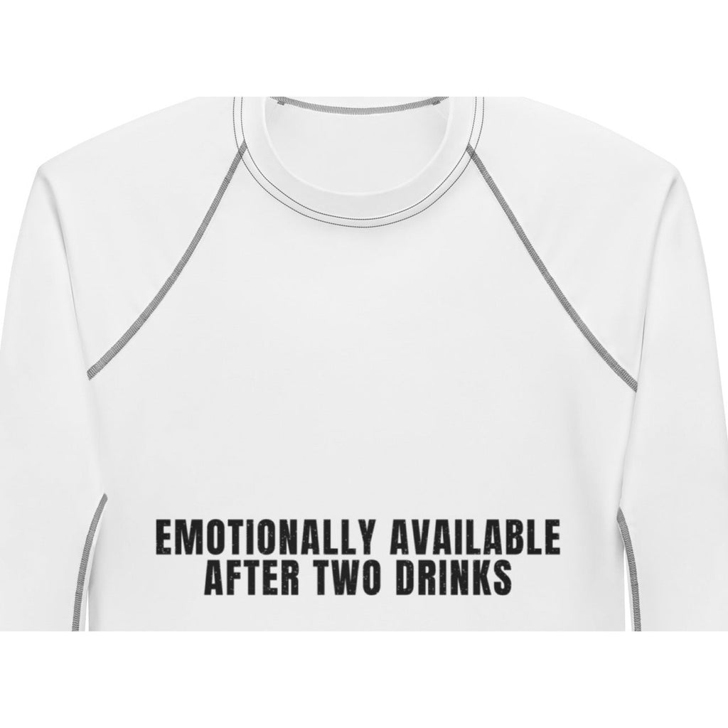 Emotionally Available After Two Drinks | Funny Vintage Rash Guard