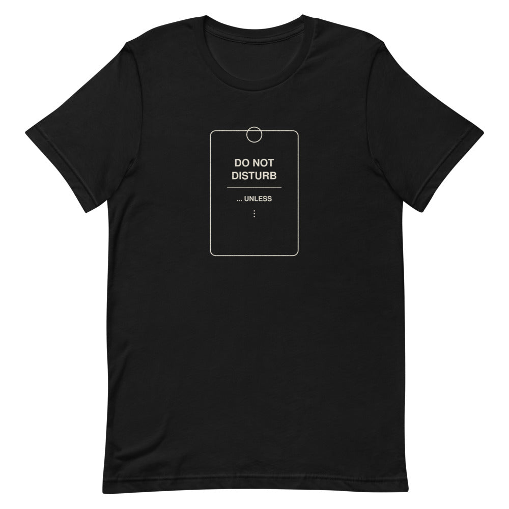 Do Not Disturb Unless black flat front